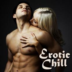 Erotic Chill Music - Erotic Chill