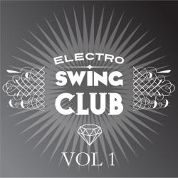 VA - Electro Swing Club Vol 1