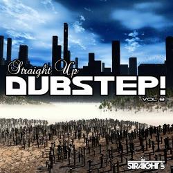 VA - Straight Up Dubstep! Vol 8