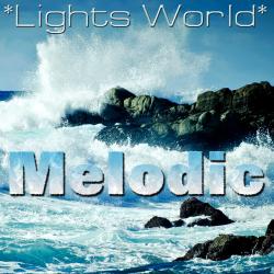 VA - Lights World Melodic