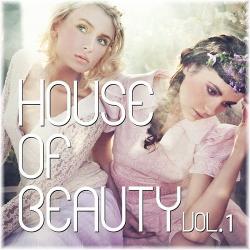 VA - House of Beauty Vol 1