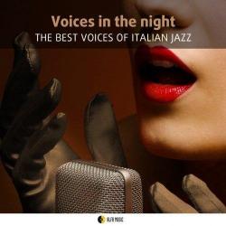 VA - Voices in the Night. The Best Voices of Italian Jazz