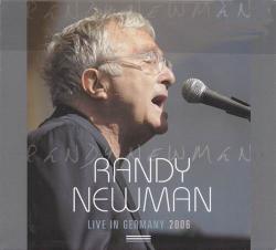 Randy Newman - Live In Germany 2006