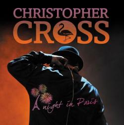 Cristopher Cross - Night in Paris