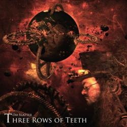 Tom Slatter - Three Rows Of Teeth