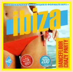 VA - Ibiza Dancefloor Crazy Party