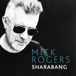 Mick Rogers (x-Manfred Mann's Earth Band) - Sharabang