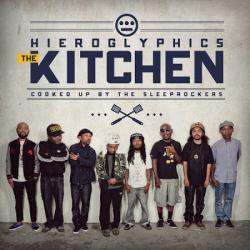 Hieroglyphics - The Kitchen