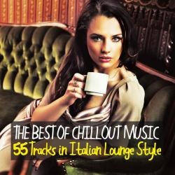 VA - The Best of Chillout Music (55 Tracks in Italian Lounge Style)