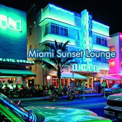 VA - Miami Sunset Lounge