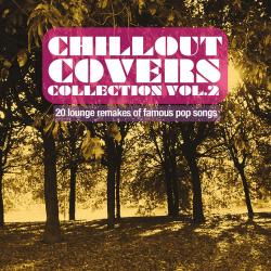 VA - Chillout Covers Collection, vol. 2