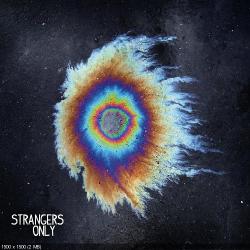 My Ticket Home - Strangers Only