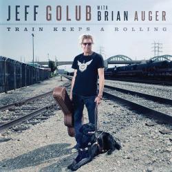 Jeff Golub with Brian Auger - Train Keeps A Rolling