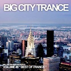VA - Big City Trance Volume 46