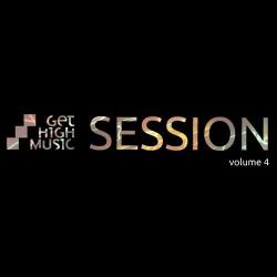 VA - Get High Music Session Vol 4