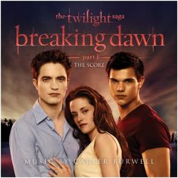 OST . . :  1 / The Twilight Saga. Breaking Dawn: Part 1