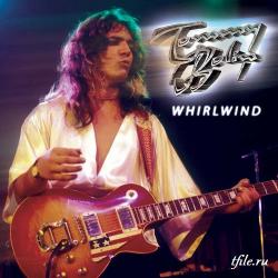 Tommy Bolin - Whirlwind (Deluxe Box Edition, 2CD)