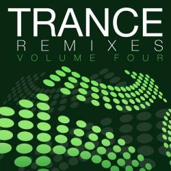 VA - Trance Remixes - Volume Four