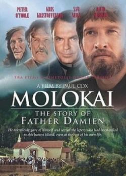 .    / Molokai: The Story of Father Damien VO