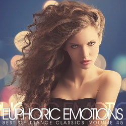 VA - Euphoric Emotions Vol.45