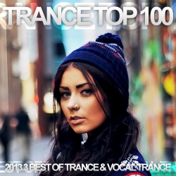 VA - Trance Top 100 2013.3