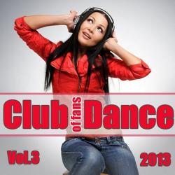 VA - Club of Fans Dance Vol.3