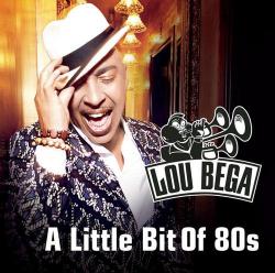 Lou Bega - A Little Bit Of 80's