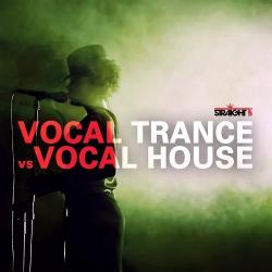 VA - Vocal Trance vs Vocal House