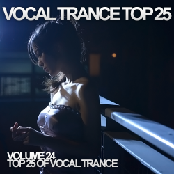 VA - Vocal Trance Top 25 Vol.24