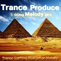 VA - Trance Produce GOing Melody