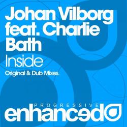 Johan Vilborg Feat. Charlie Bath - Inside