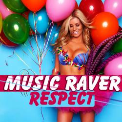 VA - Music Raver Respect