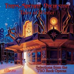 Trans-Siberian Orchestra - Tales of Winter: Selections from the TSO Rock Operas