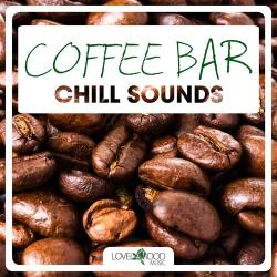 VA - Coffee Bar Chill Sounds