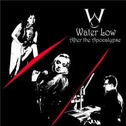 Water Low - After The Apocalypse