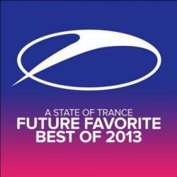 VA - A State Of Trance - Future Favorite Best Of 2013