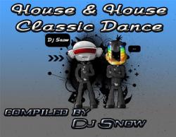 VA - House & House Classic Dance )