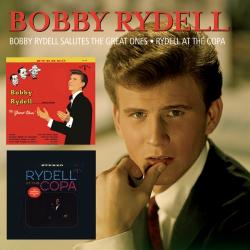 Bobby Rydell - Salutes The Great Ones At The Copa