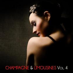 VA - Champagne & Limousines, Vol. 4