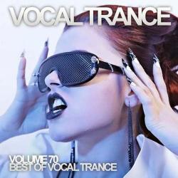 VA - Vocal Trance Volume 70