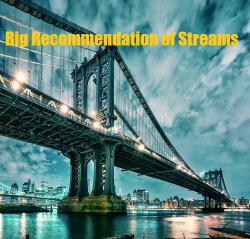 VA - Big Recommendation of Streams