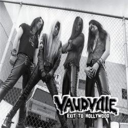 Vaudville - Exit to Hollywood