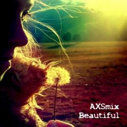 AXSmix - Beautiful