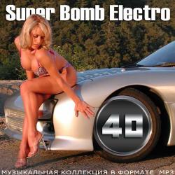 VA - Super Bomb Electro 40