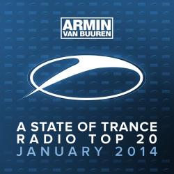 VA - A State Of Trance Radio Top 20 - January 2014