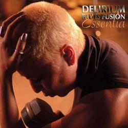 Delirium Blues Fusion - Essentia