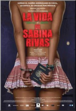       / La vida precoz y breve de Sabina Rivas MVO