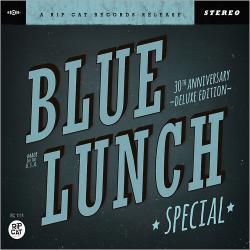 Blue Lunch - Special 30th Anniversary