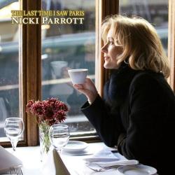 Nicki Parrott - The Last Time I Saw Paris