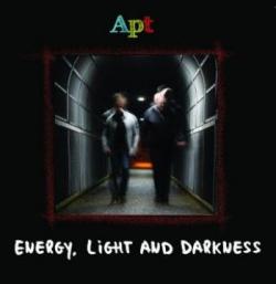 Apt - Energy, Light And Darkness